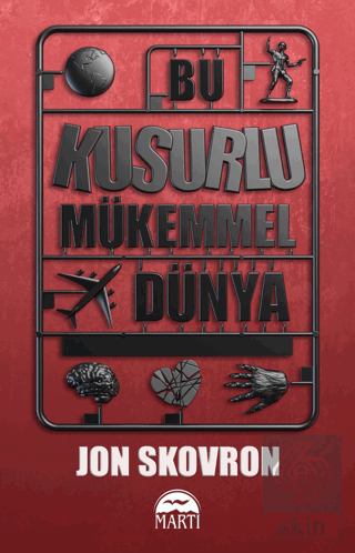 Bu Kusurlu Mükemmel Dünya