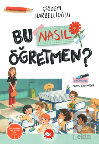 Bu Nasıl Öğretmen?
