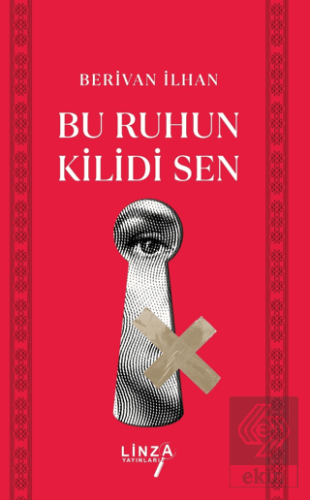 Bu Ruhun Kilidi Sen