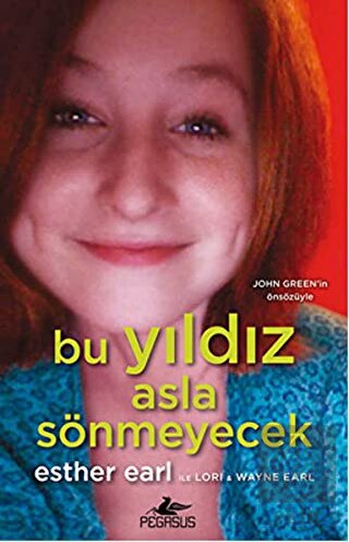 Bu Yıldız Asla Sönmeyecek