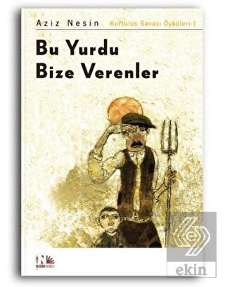 Bu Yurdu Bize Verenler