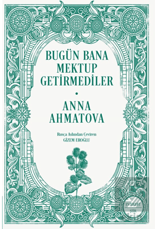 Bugün Bana Mektup Getirmediler