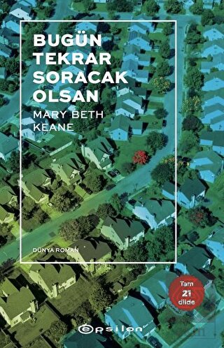 Bugün Tekrar Soracak Olsan