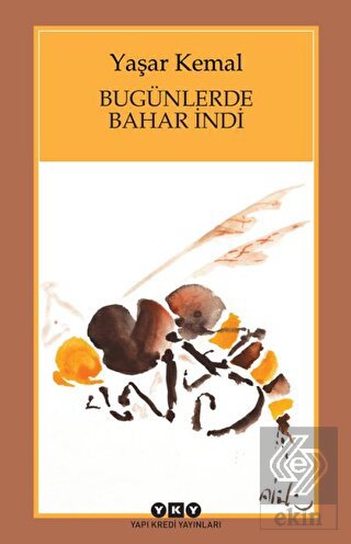 Bugünlerde Bahar İndi (Küçük Boy)