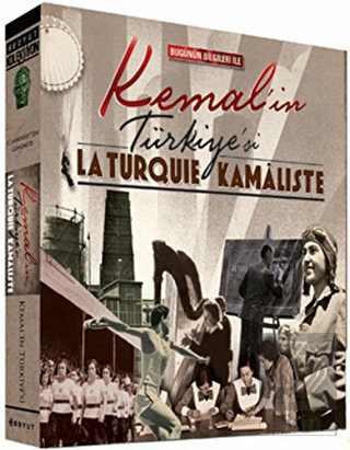 Bugünün Bilgileriyle Kemal'in Türkiye'si