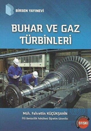 Buhar ve Gaz Türbinleri