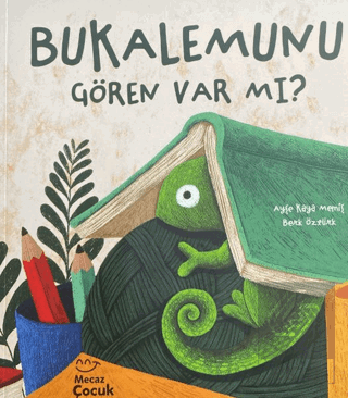 Bukalemunu Gören Var Mı?