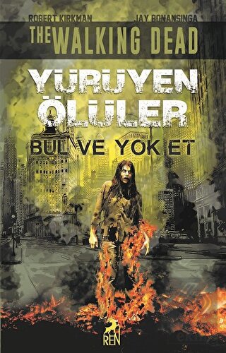 Bul ve Yok Et - Yürüyen Ölüler