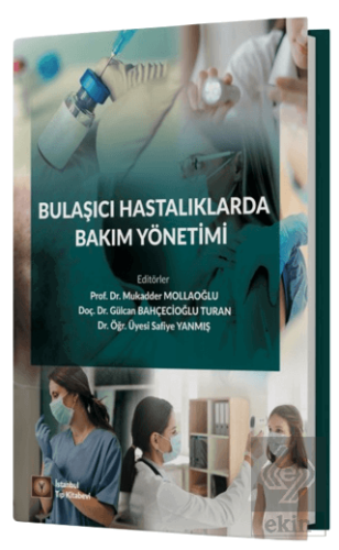 Bulaşıcı Hastalıklarda Bakım Yönetimi