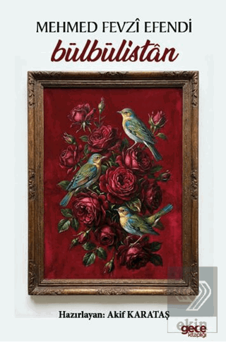 Bülbülistan Mehmed Fevzi Efendi