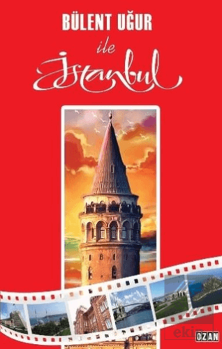 Bülent Uğur İle İstanbul