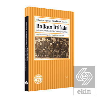 Bulgaristan Başbakanı İvan Geşof (1849-1924) - Bal