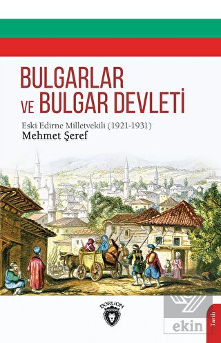 Bulgarlar ve Bulgar Devleti