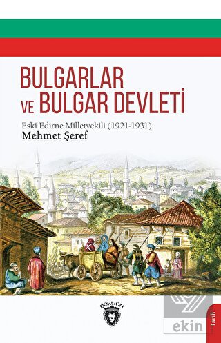 Bulgarlar ve Bulgar Devleti