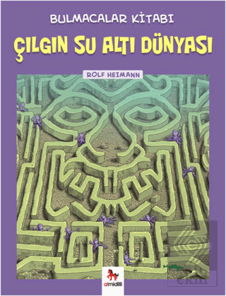 Bulmacalar Kitabı - Çılgın Su Altı Dünyası