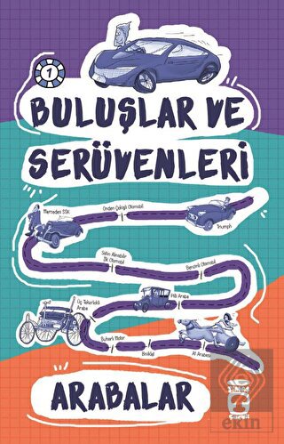 Buluşlar ve Serüvenleri - Arabalar