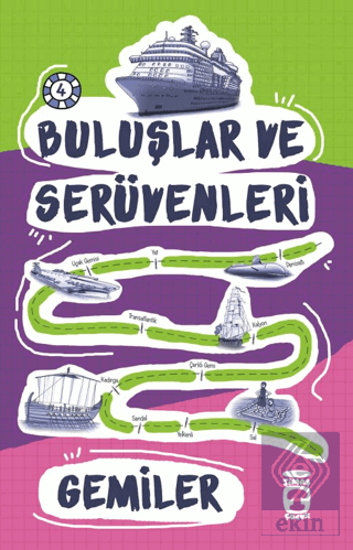 Buluşlar ve Serüvenleri - Gemiler