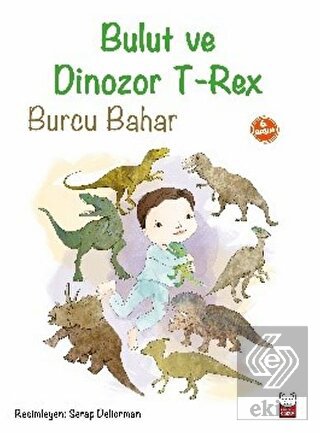 Bulut ve Dinozor T-Rex