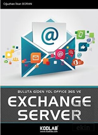Buluta Giden Yol Office 365 ve Exchange Server