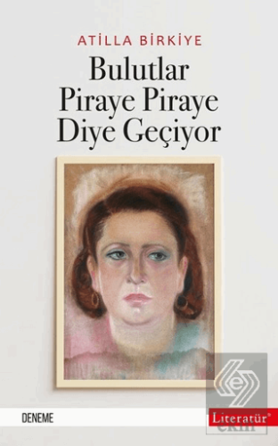 Bulutlar Piraye Piraye Diye Geçiyor