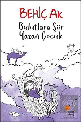 Bulutlara Şiir Yazan Çocuk