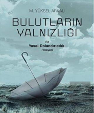 Bulutların Yalnızlığı