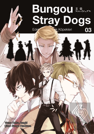 Bungou Stray Dogs 3 - Edebiyatın Sokak Köpekleri