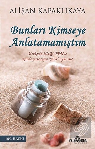 Bunları Kimseye Anlatamamıştım