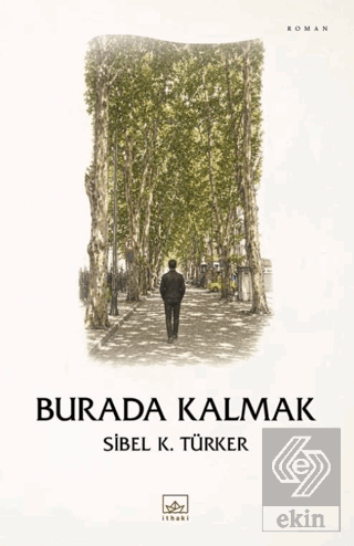 Burada Kalmak
