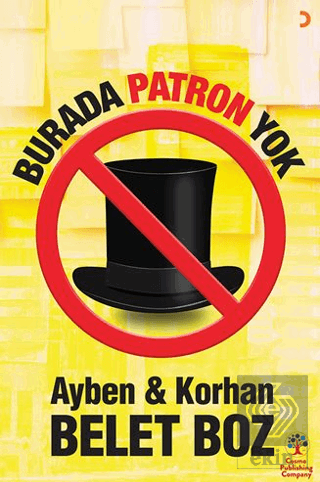 Burada Patron Yok