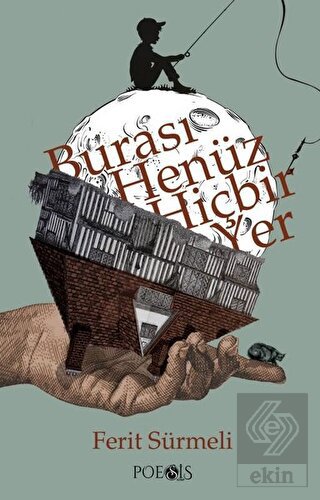 Burası Henüz Hiçbir Yer