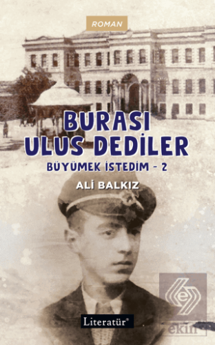Burası Ulus Dediler
