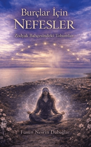 Burçlar İçin Nefesler