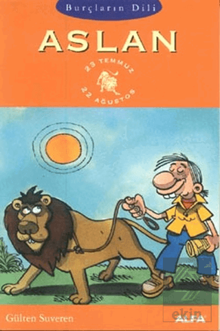 Burçların Dili Aslan 23 Temmuz - 22 Ağustos