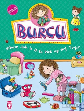 Burcu - Whose Job is it to Pick up my Toys?
