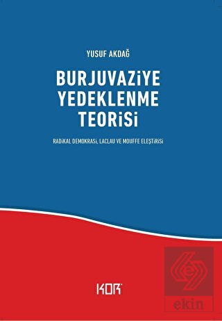 Burjuvaziye Yedeklenme Teorisi