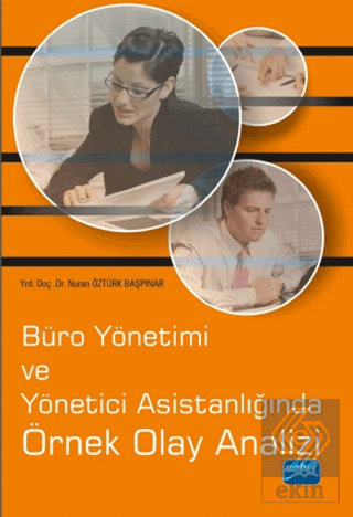 Büro Yönetimi ve Yönetici Asistanlığında Örnek Ola