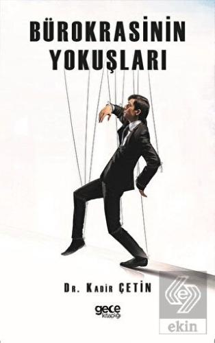 Bürokrasinin Yokuşları