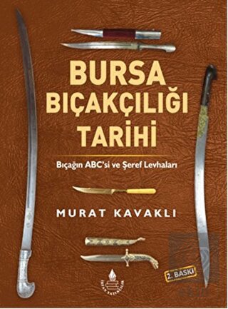 Bursa Bıçakçılığı Tarihi