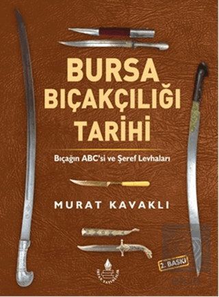 Bursa Bıçakçılığı Tarihi