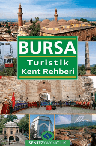Bursa Turistik Kent Rehberi