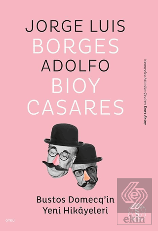 Bustos Domecq'in Yeni Hikayeleri