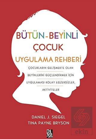 Bütün-Beyinli Çocuk Uygulamalı Rehberi