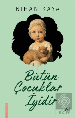 Bütün Çocuklar İyidir