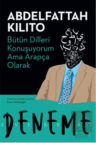 Bütün Dilleri Konuşuyorum Ama Arapça Olarak
