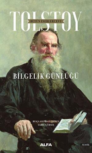 Bütün Eserleri 16: Bilgelik Günlüğü