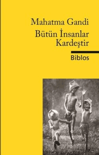 Bütün İnsanlar Kardeştir