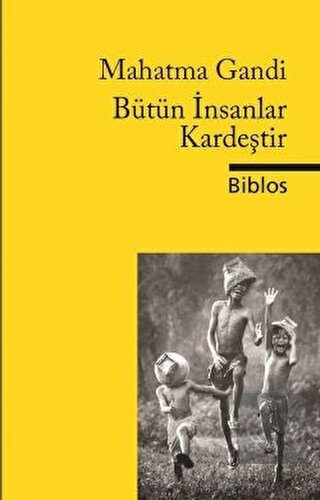 Bütün İnsanlar Kardeştir