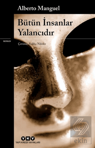 Bütün İnsanlar Yalancıdır