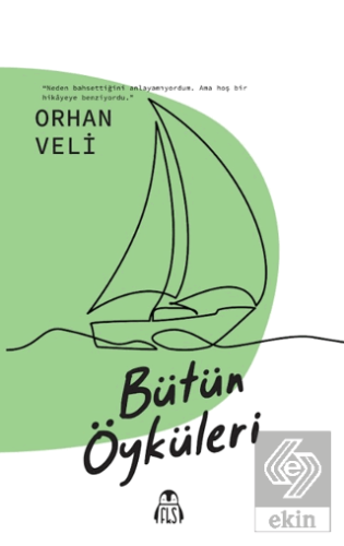 Bütün Öyküleri